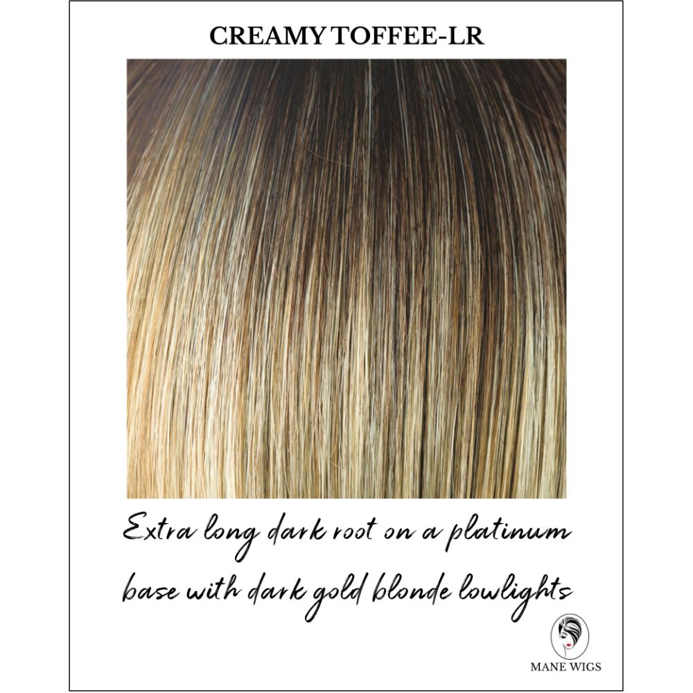 Creamy Toffee-LR-Extra long dark root on a platinum base with dark gold blonde lowlights