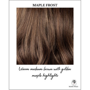 Maple Frost-Warm medium brown with golden maple highlights