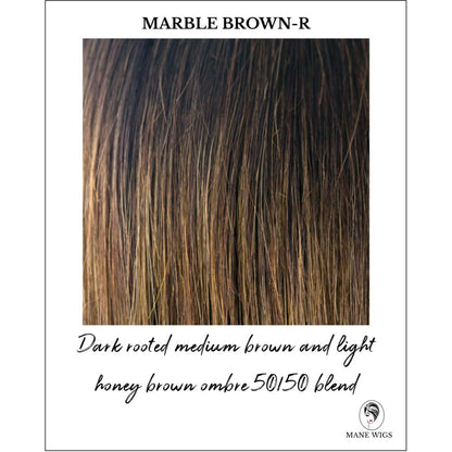 Marble Brown-R-Dark rooted medium brown and light honey brown ombre 50/50 blend