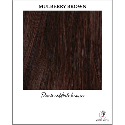 Mulberry Brown-Dark reddish brown