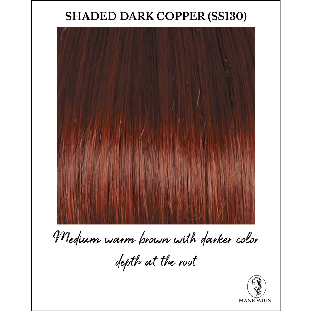 Shaded Dark Copper (SS130)-Medium warm brown with darker color depth at the root