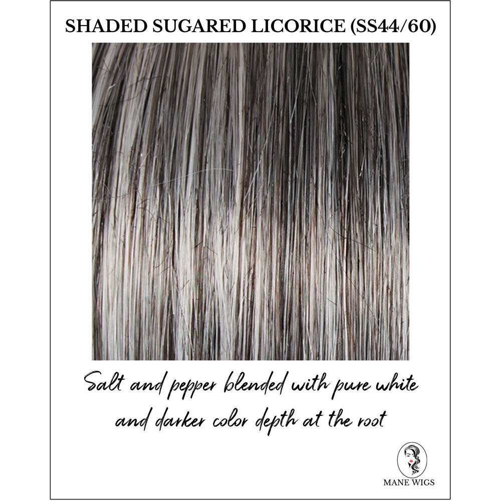 Shaded Sugared Licorice (SS44/60)-Salt and pepper blended with pure white and darker color depth at the root