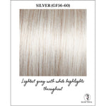 Load image into Gallery viewer, Silver (GF56-60)-Lightest gray with white highlights throughout
