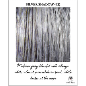 Silver Shadow (92)-Medium gray blended with silvery-white, almost pure white in front, while darker at the nape