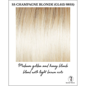 SS Champagne Blonde (GL613/88Ss)-Medium golden and honey blonde blend with light brown roots