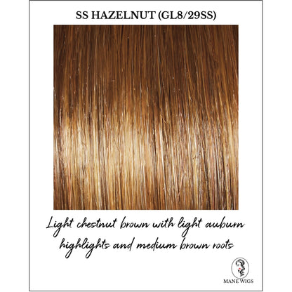 SS Hazelnut (GL8/29Ss)-Light chestnut brown with light auburn highlights and medium brown roots