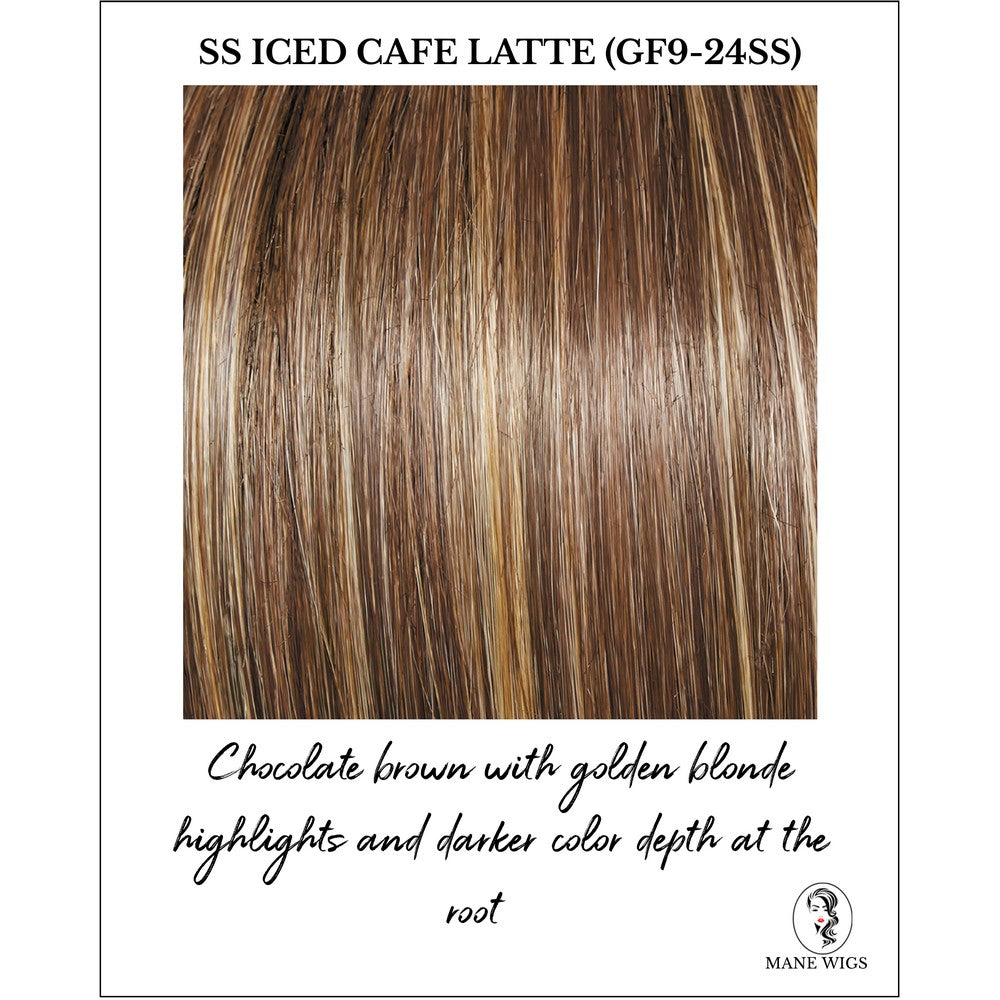 SS Iced Cafe Latte (GF9-24SS)-Chocolate brown with golden blonde highlights and darker color depth at the root