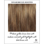 Load image into Gallery viewer, Sugar Brulee-Rooted-Medium golden brown base with medium and pale gold highlights with dark brown roots
