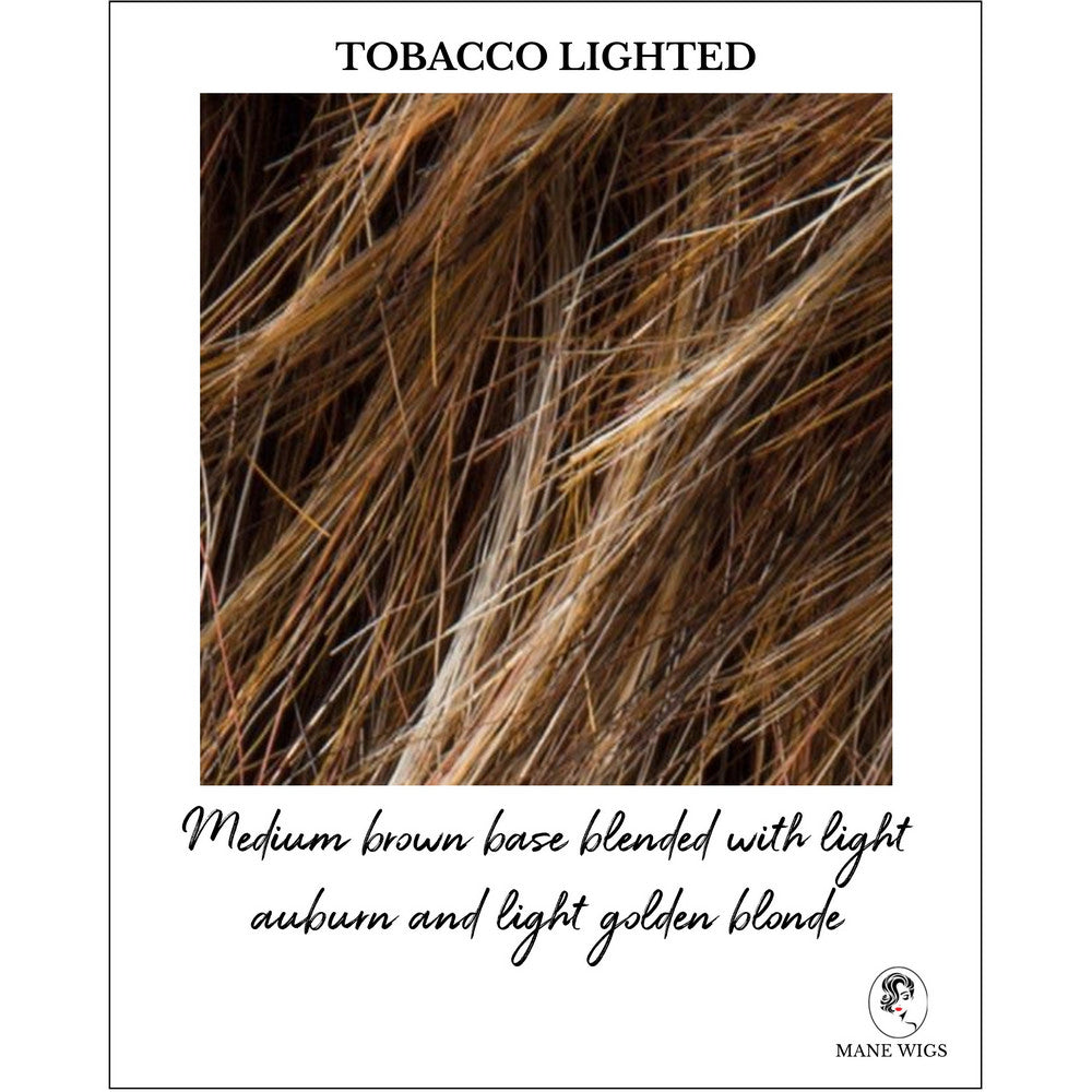 Tobacco Lighted-Medium brown base blended with light auburn and light golden blonde