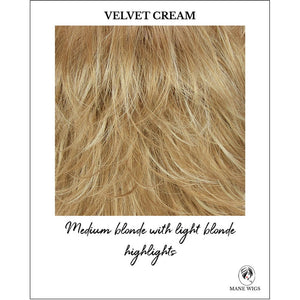 Velvet Cream-Medium blonde with light blonde highlights 