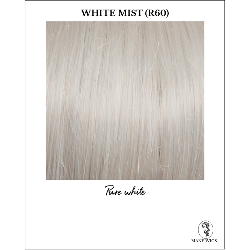 White Mist (R60)-Pure white