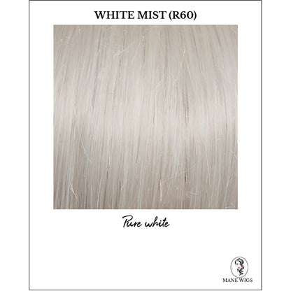 White Mist (R60)-Pure white